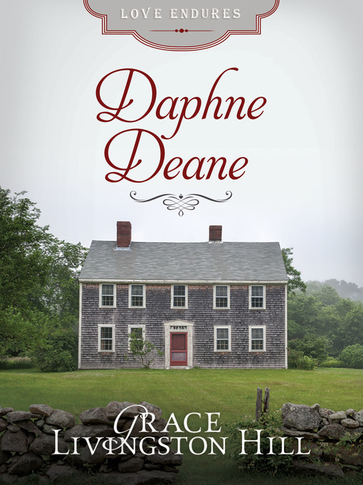 Title details for Daphne Deane by Grace Livingston Hill - Available